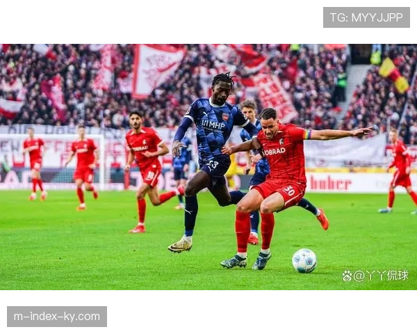 弗赖堡对阵海登海姆xG优势1.7，预期进球转化率稳定